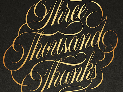 Three-Thousand Thanks! flourish flourishes lettering script thanks vector