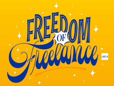 Freedom of Freelance! aiga lettering script vector