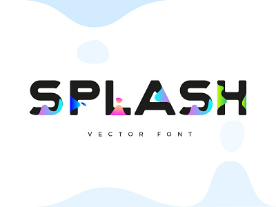 Splash! Vector Font decorative drop font letters splash typeface typography