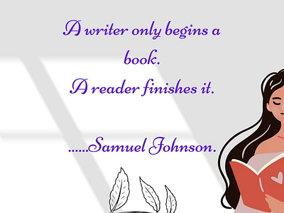 A writer only begins a book. A reader finishes it. Samuel Johnso amazon kdp book cover book cover design branding cover design design fix error format illustration logo