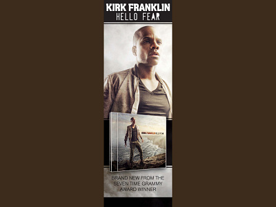 Banner // Kirk Franklin // Hello Fear //