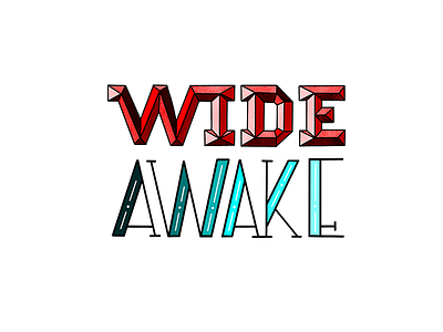 Wide Awake