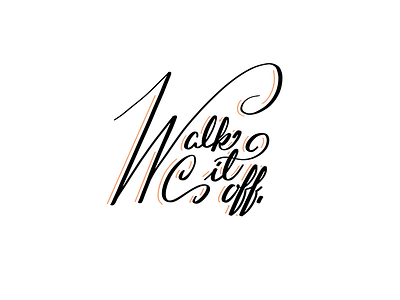 Walk It Off custom handtype lettering script type typography wordmark