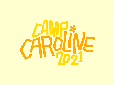 Camp Caroline camp camping color design summer summer camp type typography yellow