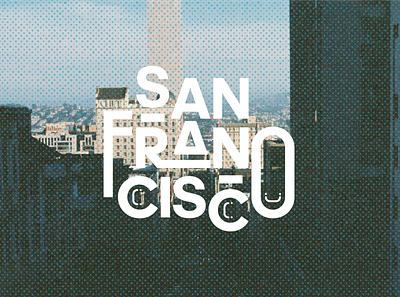 San Francisco design film film photography photography san francisco texture type type art type design typography