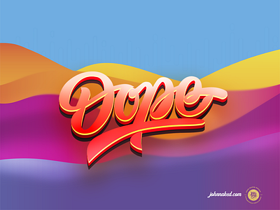 Dope calligraphy colorful designer dope freelance graphic illustration lettering logo wordmark mood summer typography