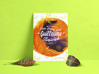Happy B-Day Guillaume Sénéchal calligraphy colorful designer freelance graphic illustration lettering logo mood typography