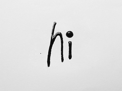 Hi!;) calligraffity hello hi ink lettering