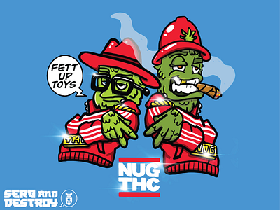 NUG THC design for Fett Up Toys