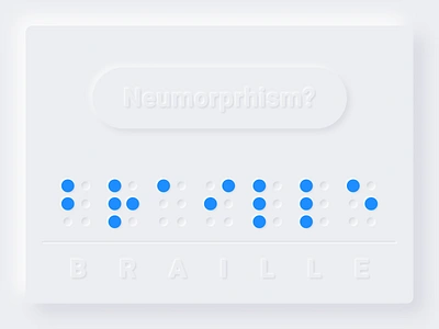 Neumorphism & Braille Alphabet + FREE Figma accessibility alphabet braille design neumorphic neumorphism