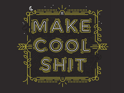 Make Cool Shit