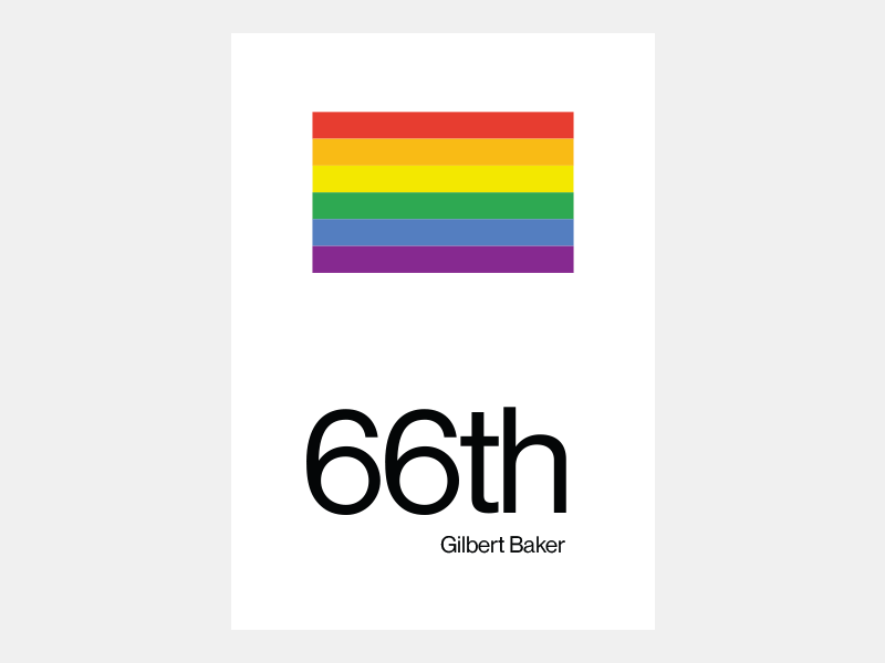 Gilbert Baker's 66th Birthday baker birthday diversity flag gay gender gilbert lgbt pride proud sexual