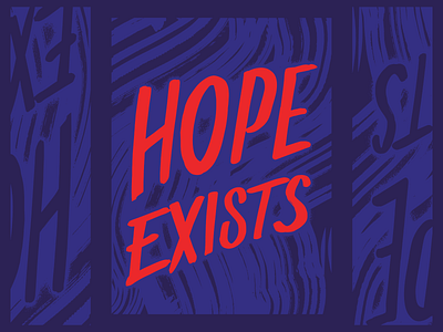 Hope Exists