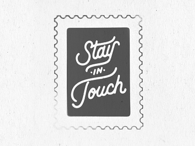 Stay in Touch handlettered handlettering lettering type typography