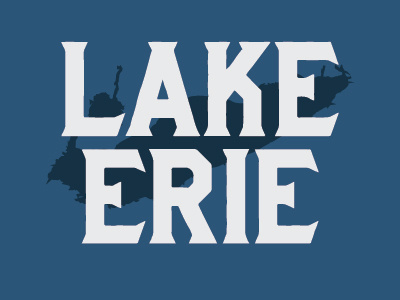 Lake Erie apparel lake erie lettering type typography