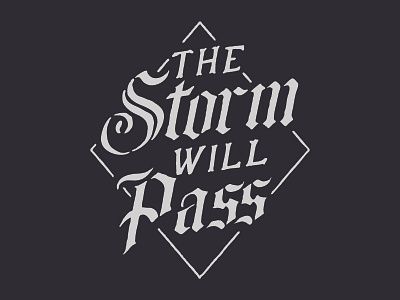 The Storm Will Pass