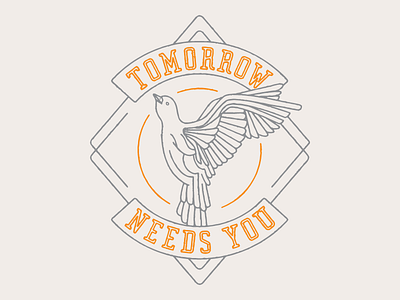 Tomorrow Needs You apparel badge design bird dove illustration lettering type