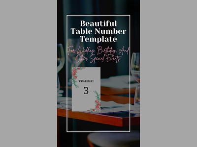 Beautiful Table Number Template design graphic design illustration printable numbers printable sign printable table number table decor table number table number sign