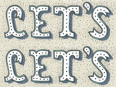 Let's X 2 hand drawn type