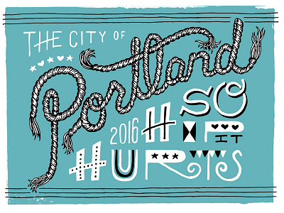 Portland Oregon So Hip It Hurts hand drawn illustration typography