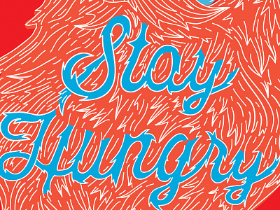 Stay Hungry beard illustration stay hungry