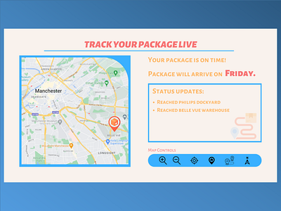 Location Tracker- Track your package #DailyUI20 dailyui dailyui20 delivery google map location maps package tracker schedule track package