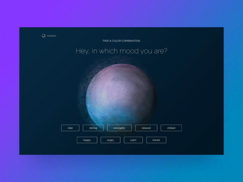 Colair | Find the right color combination 🍭 colair color cosmos dark gradient mood planet sphere surface swatch tool transition ui vibrant