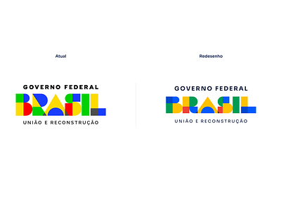 Redesign / Brasil: União e Reconstrução bauhaus branding brazil colors cores design governo federal logo lula minimal vector