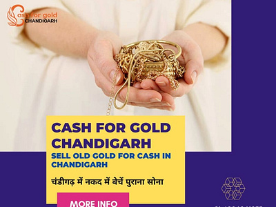 Sell Old Gold for Cash in Chandigarh cash for gold cashforgold gold buyers gold buyers in chandigarh