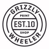 Grizzly Wheeler Printshop
