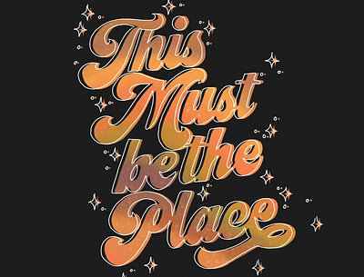 this must be the place calligraphy design digital lettering procreate typography