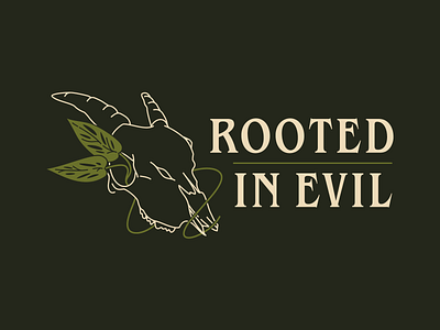 Rooted in Evil Logo branding design evil illustration line art logo nouveau occult plant plant illustration plants roots skull typography vector vector illustration