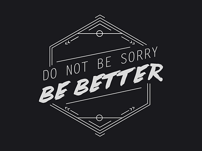 Be Better be better god of war lettering quote typography