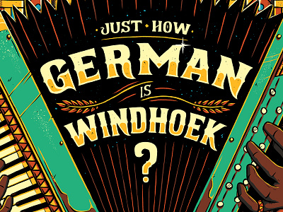 "Just How German is Windhoek?" accordion african cover editorial german graphic design illustration lettering magazine pattern vibrant
