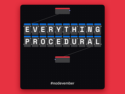 Everything Procedural