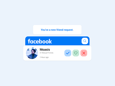 facebook - You've a friend request! appdesign clean creative design facebook friendrequest graphic illustration minimal productdesign simple ui user userinterface ux uxdesign webdesign white