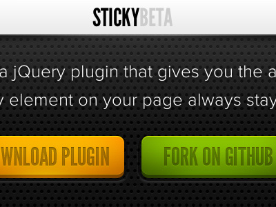 Sticky Plugin awesome button code download league gothic plugin proxima nova sticky typekit