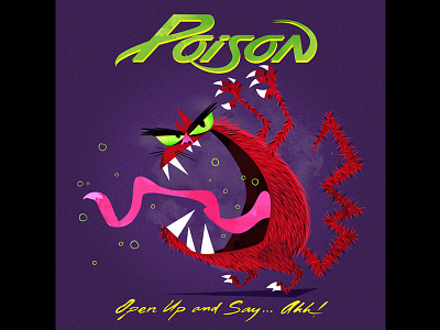 Poison - Open Up and Say...Ahh! 33.3 80s gallery gallery 1988 illustration monster music poison print texture