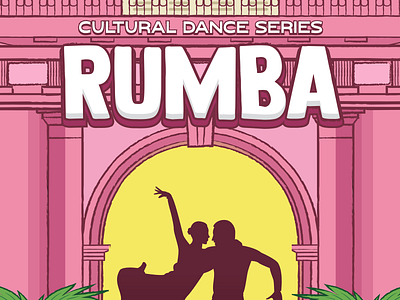 Rumba Dance Series Poster bright cuba cultural culture dance dancer island miami pastel pink plants poster rumba rwc sunny tropic tropical yellow