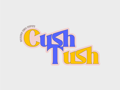 Cush Tush - Cloth Diapers branding design fictionalcompany graphic design logo vector