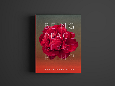 Book cover for Being Peace by Thich Nhat Hanh being peace book cover buddhism flower geometric meditation peace reflection symmetry thich nhat hanh typography
