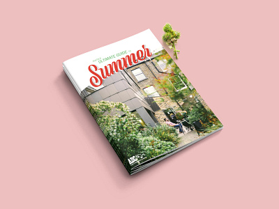 The Ultimate Guide to Summer 2017 design editorial editorial art editorial design editorial layout garden garden magazine summer summer guide summertime typography