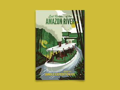 Lost Ruins of the Amazon adventure amazon disneyland illustration jungle cruise poster retro travel travel poster uncharted vintage