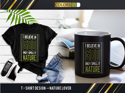 T-shirt Design(Nature Lover) beautiful t shirt design