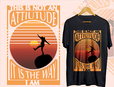 This Is Not An Attitude T-Shirt branding design graphic design illustration logo t shirt design typography ui ux vector