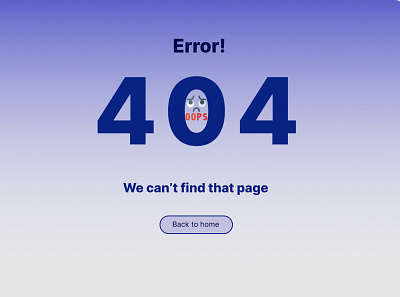 404 Error Daily UI 8 challenge Design 404 404 error challenge design designer error error design error page ui ui challenge 8 ui designer