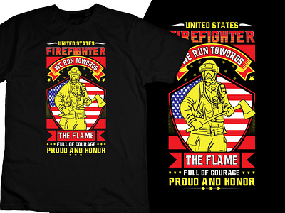US Firefighter Pride and Honor Modern Tee Design