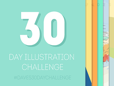 30 Days of Illustration 30 challenge days design illustration thirty