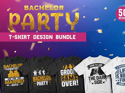 50 Editable Bachelor party T-shirt design Bundle shirt t shirt t shirt design t shirtdesign trendy design tshirt tshirt design