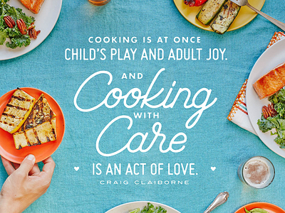 Cooking with Care cooking food lettering quote summer